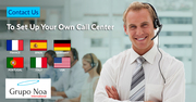 Are you planning to set up your own call center 